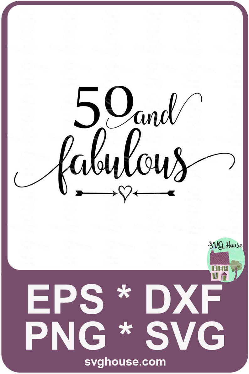 Download Clip Art Fiftieth Birthday Svg 50th Birthday Printable 50th Birthday Svg 50th Svg 50th Birthday Card 50 And Fabulous Svg Fifty And Fabulous Svg Art Collectibles