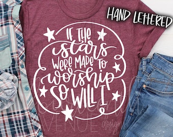 Si las estrellas fueron hechas para adorar así que SVG cortar archivo, letras a mano, archivos incluidos: svg, dxf, png