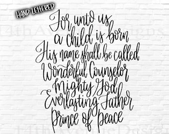 For Unto Us A Child is Born PNG / Scripture Photo Overlay / Christmas Card Scripture Overlay / Isaiah 6:9 Text / Hand lettered overlay / Hol