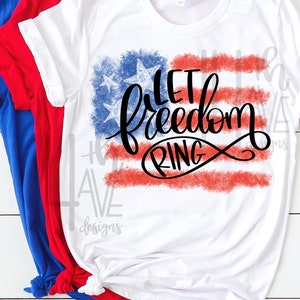 Let Freedom Ring PNG Datei für Sublimation Druck, Amerika Clip Art, Vierter Juli PNG, Hand beschriftet, Handgezeichnet, Sublimation Transfer