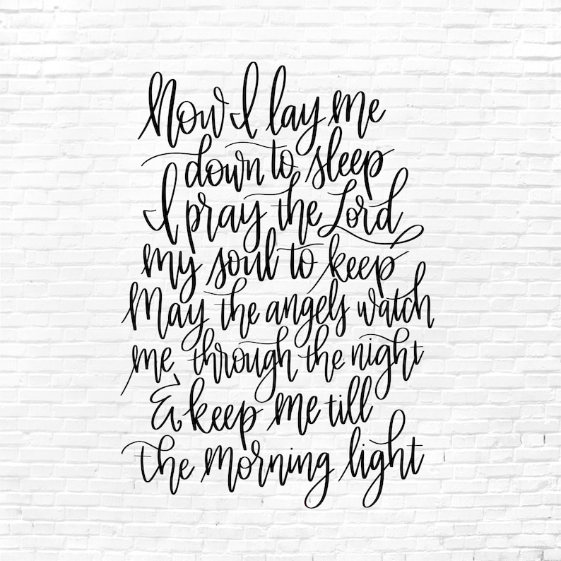 Now I Lay Me Down to Sleep SVG Cut File Hand Lettered Text Etsy