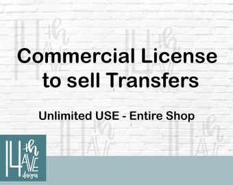 Commercial Use License for Transfers