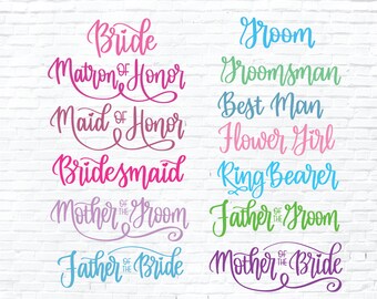 Wedding Party SVG, Bridal Bundle SVG, Hand Lettered Wedding Party Set, Bride Groom Bridesmaid Groomsmen motb motg, cricut