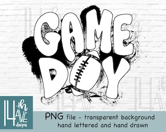 Game Day Football PNG, Grunge Game Day PNG, Distressed Game Day Football, Football png, Sports png, Digital Design, Football Sublimation