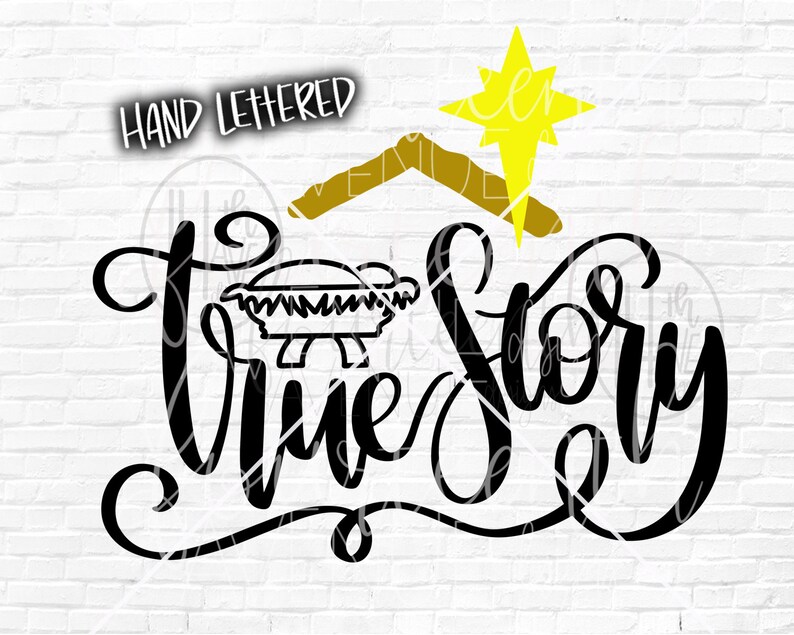 Download True Story SVG with Nativity and Baby Jesus Details Hand ...