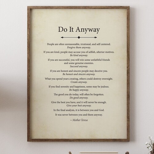 Do It Anyway Quote Do It Anyway Poster Mother Teresa Quote Etsy