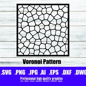 May include: Black and white Voronoi pattern design. .SVG .PNG .JPG .AI .EPS .DXF .DWG. Professional high quality graphics. cnc-laser-cricut - stencils - stickers - cutouts - logos