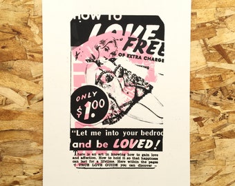 HOW TO LOVE - two color print - screen printed collages