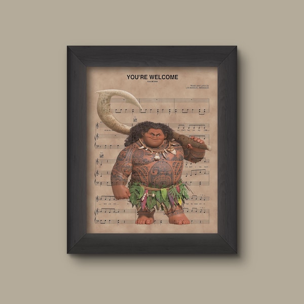 Disney Moana Maui You're Welcome Sheet Music Art Print Gift, Disney Wedding Gift, Wall Decor, Sheet Music Art Print