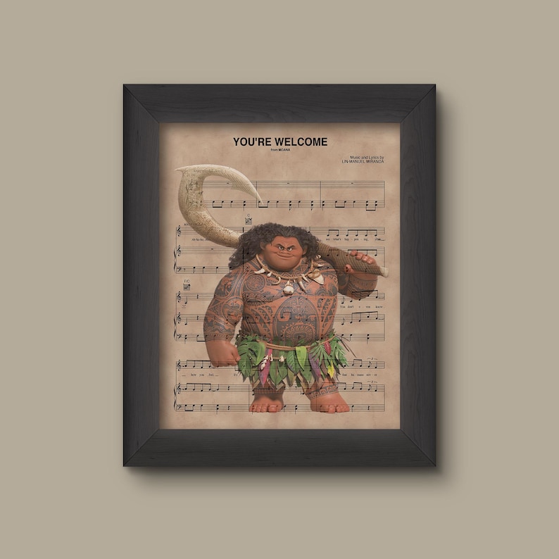 Disney Moana Maui You're Welcome Sheet Music Art Print Gift, Disney ...