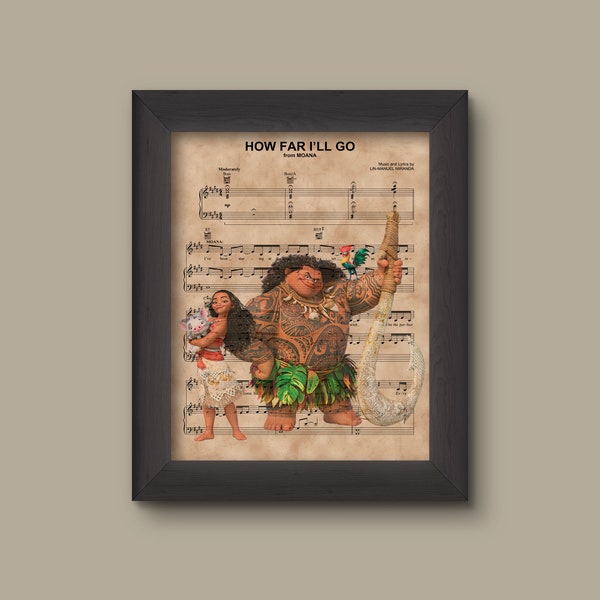 Disney Moana and Maui How Far I'll Go Sheet Music Art Print Gift, Disney Wedding Gift, Wall Decor, Sheet Music Art Print