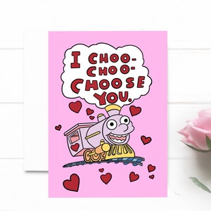 Ik Choo Choo Kies jou. Valentijnsdag kaart. Grappig cadeau voor Valentijn. Jubileumkaart. Roze