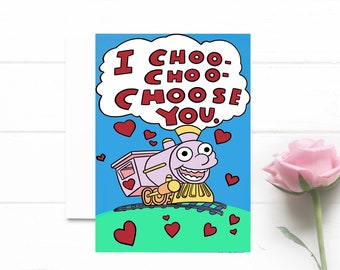 Ik Choo Choo Kies jou. Valentijnsdag kaart. Grappig cadeau voor Valentijn. Jubileumkaart.