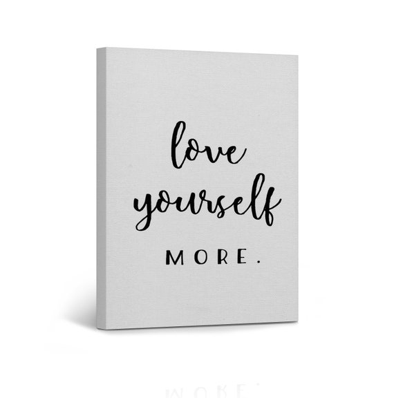 Love Yourself - Gallery Wall on Canvas