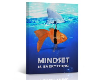 Mindset is Everything Office Decor Canvas Print Quote Goldfish and Shark Inspirational Motivational Quote Wall Art Ready to Hang