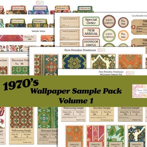 May include: A collection of printable paper ephemera featuring 1970s wallpaper sample designs, tags, and labels. The sheets include various floral and geometric patterns in orange, green, blue, and brown, with text such as 1970's Wallpaper Sample Pack Volume 1.