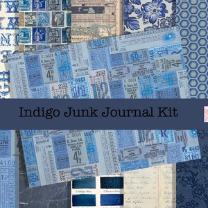 Puede incluir: Un collage de papeles y efímeras con diseños azules y blancos, que incluyen boletos antiguos, diseños florales y letras del alfabeto. El texto "Indigo Junk Journal Kit" se muestra en una pancarta azul oscuro en el centro de la imagen.