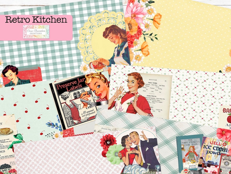 May include: A digital collage sheet with a retro kitchen theme. The sheet features images of women in vintage clothing, a cookbook, a jar of preserves, and a box of Jell-O ice cream powder. The text "Retro Kitchen" is at the top of the sheet.
