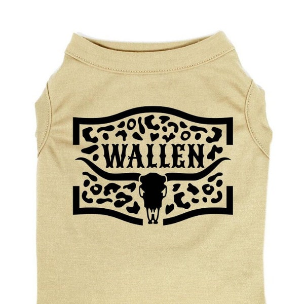 Morgan Wallen Dog Shirt for Dogs Wallen Puppy Shirt Gift for Dogs Country Music Dog Shirt