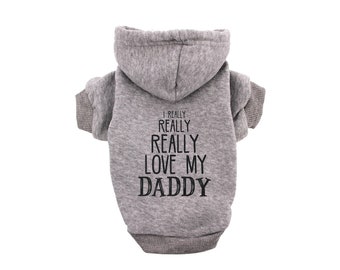 Dog Hoodie Daddy's Girl Hoodies for Dogs Pet Jacket Dog Sweater I Really Love My Dad Dog Dad Gifts Dog Sweatshirt for Small to Large Dogs