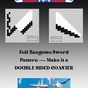 Op de afbeelding: Een grafisch ontwerp met het "BLEACH"-logo en gepixelde zwaardpatronen. De tekst luidt "Full Zangetsu Sword Pattern - Make it a DOUBLE SIDED COASTER". Een karakterillustratie met een zwaard is ook inbegrepen.