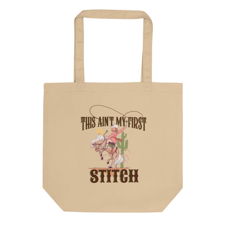 This Ain't  My First Stitch Beige Tote