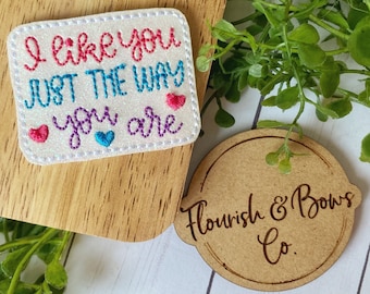 I Like You Just the Way You Are Badge Reel, Badge Reel for Nurse, Badge Reel Be Kind, Positive Quote Badge Reel, Positive Phrase ID Holder