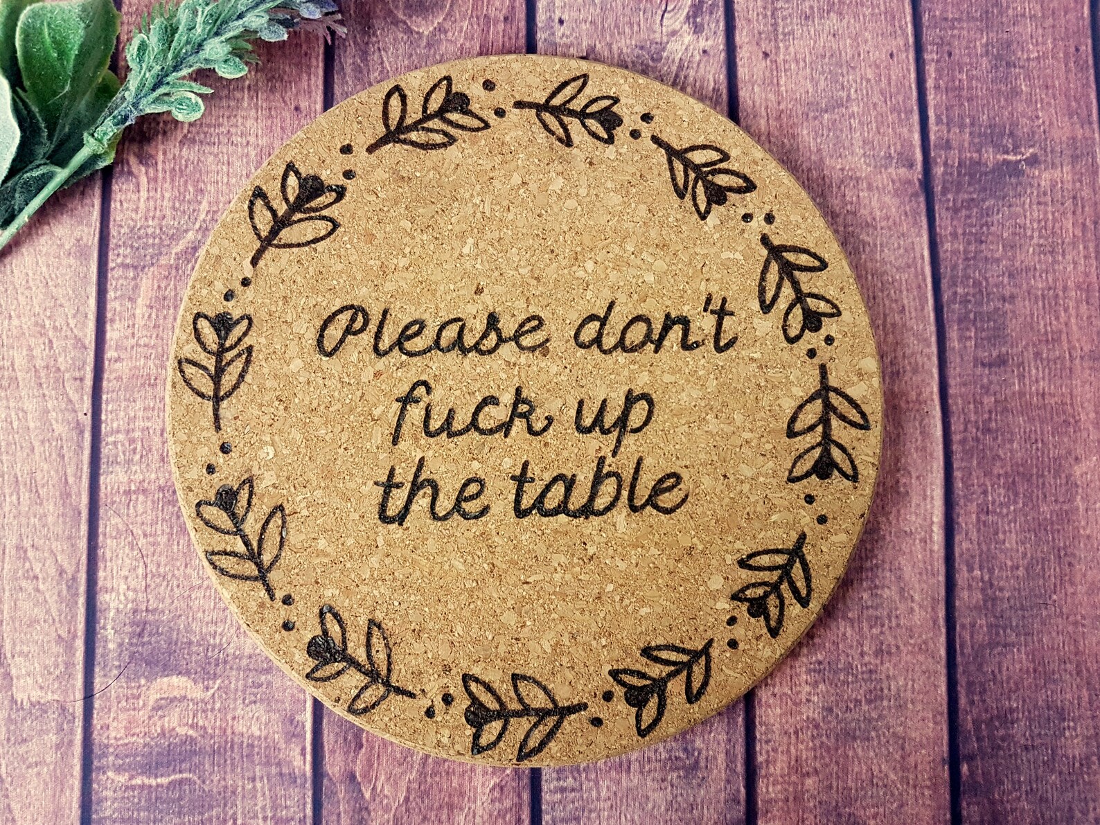 Funny Cork Hot Plate Sassy Quote Hot Plate Pot Holder Funny Hot Plate
