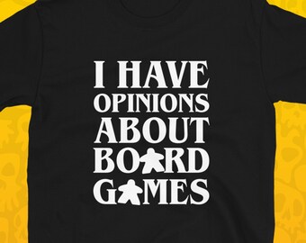 Opinions About Board Games Shirt, Meeple Shirt, Gift for Board Games Players, Board Games Merch, Unisex T-shirt