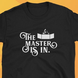 The Master is In DM Shirt - Dungeons and Dragons Inspired T-Shirt - DnD Tee - D&D Shirt - Nerdy Tabletop RPG Gaming Gift Idea