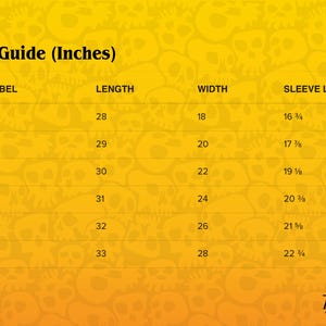 May include: A size guide in inches for apparel, with measurements for length, width, and sleeve length. Sizes range from S to 3XL, with lengths from 28 to 33 inches. The background is a yellow skull pattern.