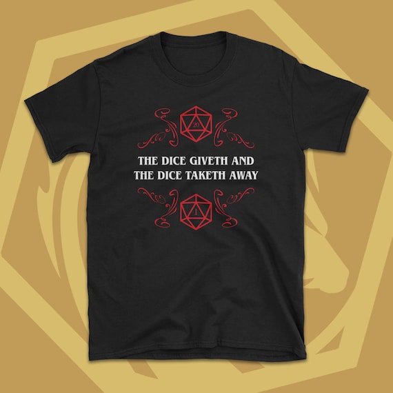 D20 Dice Giveth And Taketh Away Dragon Rpg Retro Board Gamer T-Shirt D20 Dice Giveth And Taketh Away Dragon Rpg Retro Board Gamer T-Shirt