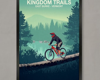 May include: A vintage-style poster with the text "KINGDOM TRAILS EAST BURKE - VERMONT" at the top. The poster features a mountain biker riding a red mountain bike on a wooden bridge over a stream in a forest.