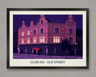 Club 333 Poster, Nightclub Prints, Club 333, Club 333 Print, Club 333 Old Street, Club 333 Shoreditch, Club 333 poster, Club 333 venue