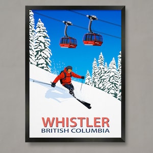 Whistler skier poster, Ski Resort Poster, Ski Print , Snowboard Poster,  Ski Gifts, Ski Poster