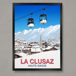 La Clusaz Ski ResortPoster, Ski Resort Poster, Ski Print , Snowboard Poster,  Ski Gifts, Ski Poster