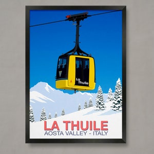 La Thuile Poster, Ski Resort Poster, Ski Print , Snowboard Poster,  Ski Gifts, Ski Poster