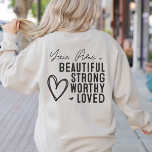 Self Care Sweatshirt,Person Behind Me Front and Back Sweatshirt,Aesthetic Hoodie,You Are Enough Hoodie,Inspirational Shirt,Mental Health