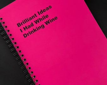 Drinking Wine Personalised Wiro Bound Notebook, Planning Notebook, Leaving Gift, Office Work Gift, Funny Notebook, Gift For Friend