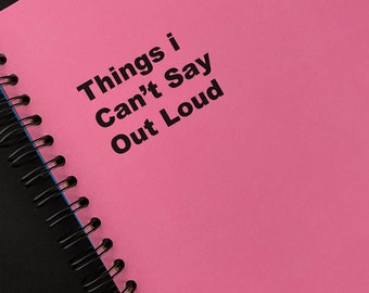 Can&#39;t Say Out Loud Personalised Wiro Bound Notebook, Planning Notebook, Leaving Gift, Office Work Gift, Funny Notebook, Gift For Friend