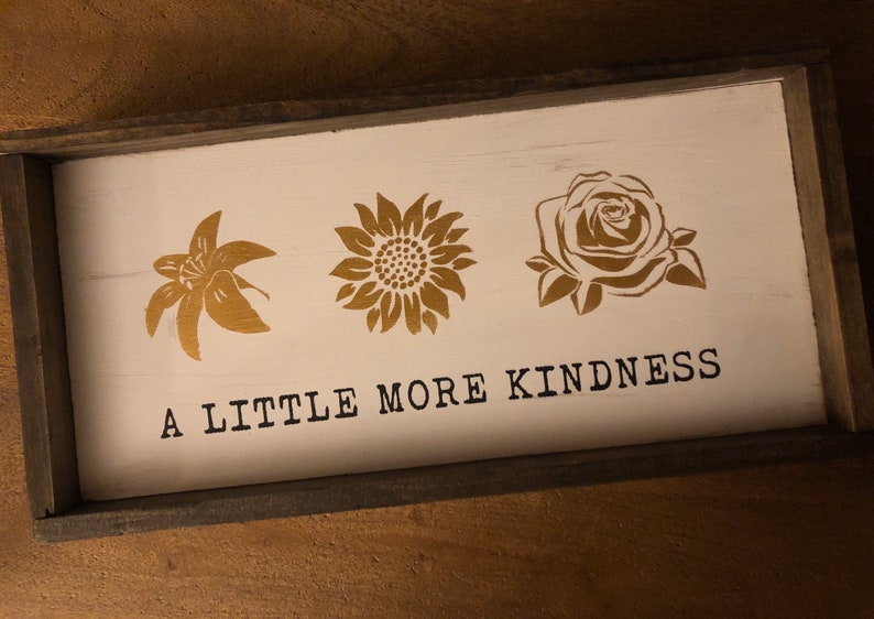 A Little More Kindness