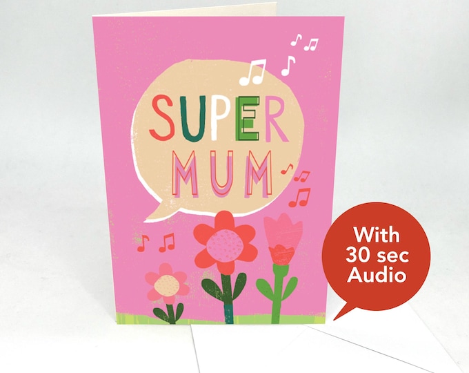 Recordable Audio Cards for Mum - Super Mum - With 30 Seconds Audio