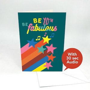 Beschreibbare Audio Grußkarten - Be You Be Fabful - Mit 30 Sekunden Audio