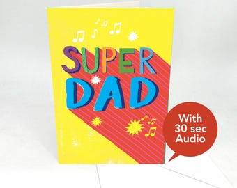 Recordable Audio Father's Day Cards - Father's Day Greeting Card - Super Dad - With 30 Seconds Audio