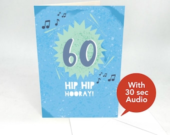 Recordable Audio Birthday Cards - 60th Birthday Greeting Card -  With 30 seconds Audio