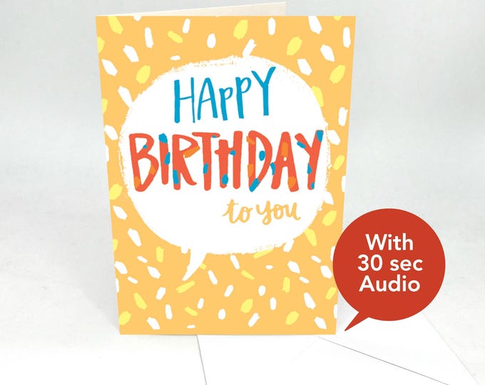 Recordable Audio Birthday Cards - Speech - With 30 Seconds Audio