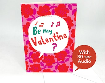 Recordable Audio Valentine's Cards - Be My Valentine - Valentine Card Speech - With 30 Seconds Audio
