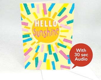 Recordable Audio Greeting Cards - Hello Sunshine - With 30 Seconds Audio