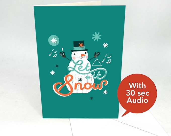 Recordable Audio Christmas Cards - Christmas Snowman Let It Snow - With 30 second Audio
