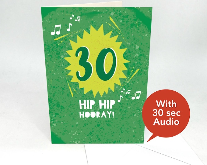 Recordable Audio Birthday Cards - 30th Birthday Greeting Cards -  With 30 second Audio